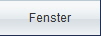 Fenster